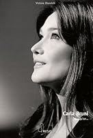 Carla Bruni (French Edition) 2356360409 Book Cover