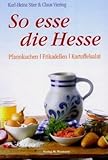 So esse die Hesse: Pfannkuchen - Frikadellen - Kartoffelsalat