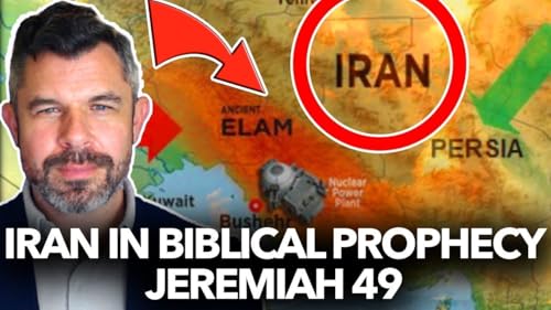 1293: Iran in Bible Prophecy: Jeremiah 49 &ndash; Dr. Taylor Marshall