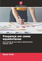 Poupança em casas equatorianas (Portuguese Edition) 6208918855 Book Cover