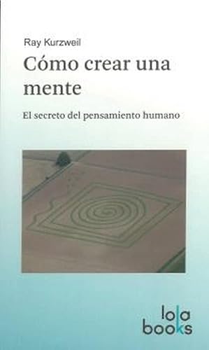 COMO CREAR UNA MENTE (FONDO)