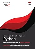 Programación Orientada a Objetos en Python: Desde los Fundamentos hasta las Técnicas Avanzadas