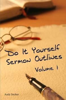 Paperback Do It Yourself Sermon Outlines: Volume 1 Book