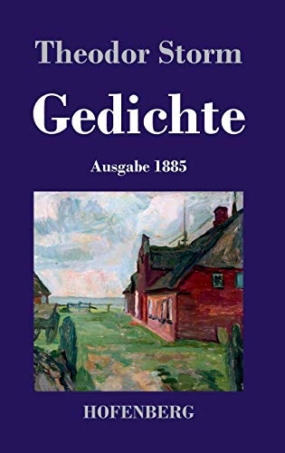 Gedichte: (Ausgabe 1885) [German] 3843034583 Book Cover
