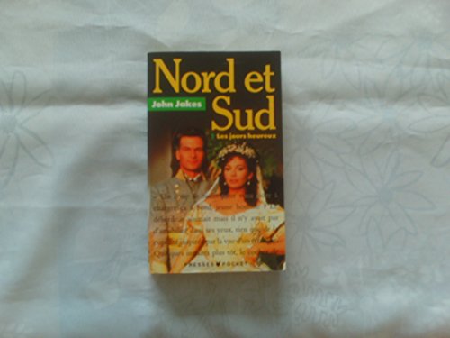 Nord Et Sud: Les jours Heureux (North and South) [French] 2266026453 Book Cover
