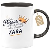 Un hommage à Zara ! Ce mug célèbre la perfection avec humour et tendresse. Il est parfait pour exprimer votre affection et votre admiration lors d'une occasion spéciale. Que Zara soit votre amie, sœur ou collègue, ce cadeau original et personnalisé saura lui faire plaisir et lui rappeler combien elle compte pour vous. Un cadeau qui fait mouche à chaque fois !