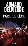  Paris se lève