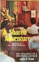 Shared Adventure: The Dynamics of a Discipling Church 089536736X Book Cover
