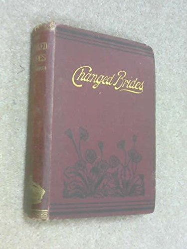 The Changed Brides B00D1AFSF8 Book Cover