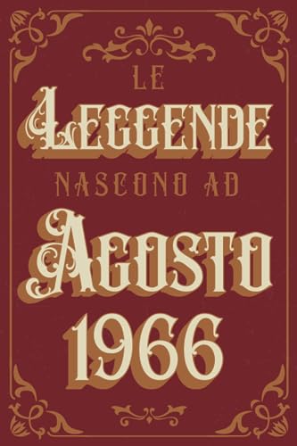 Le Leggende Nascono Ad Agosto 1966: Idea regalo originale e divertente di 57 anni per donne e uomini. Taccuino a righe