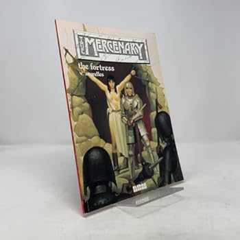 The Mercenary: The Fortress - Book #5 of the El Mercenario
