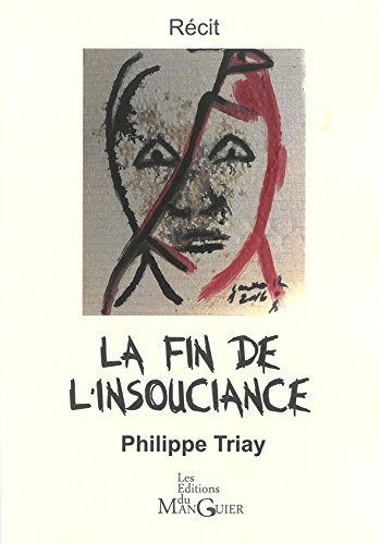 La fin de l'insouciance