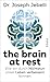 Produktbild the brain at rest: Wie wir durch Nichtstun unser Leben verbessern können | Tipps eines Neurowissenschaftlers gegen Burnout und Erschöpfung