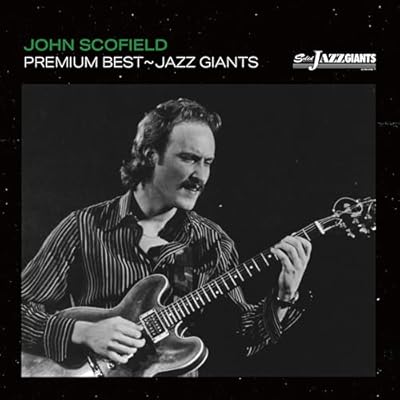Premium Best - Jazz Giant: John Scofield