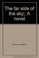 The far side of the sky;: A novel B0007E2PXY Book Cover