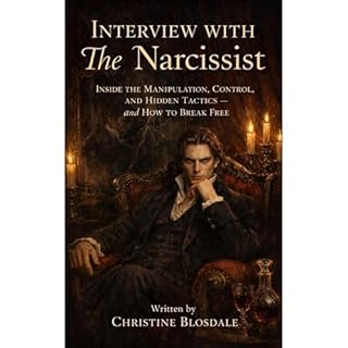 Interview With The Narcissist Audiobook By Christine Blosdale cover art