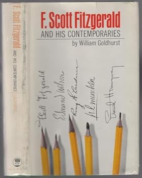 Hardcover F. Scott Fitzgerald and his contemporaries Book