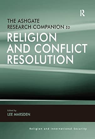The Ashgate Research Companion to Religion and Conflict Resolution book cover
