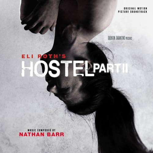 Hostel: Part II (Original Motion Picture Soundtrack)