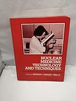 Nuclear Medicine Technology and Techniques 0801605474 Book Cover