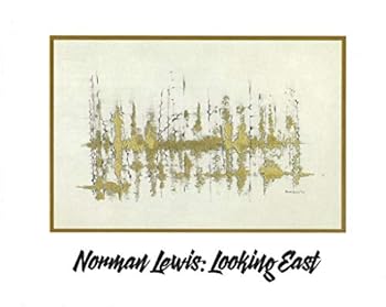 Hardcover Norman Lewis: Looking East Book