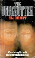 The Unbegotten 0600204383 Book Cover