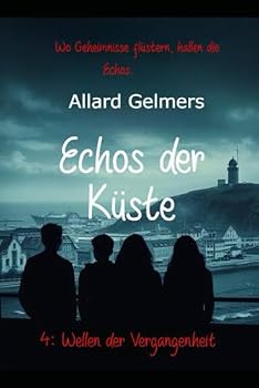 Paperback Echos der Küste: Wellen der Vergangenheit (German Edition) Book