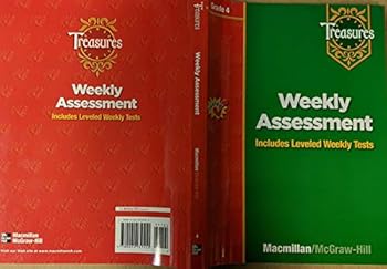 Paperback Weekly Assessment Includes Leveled Weekly Tests Treasures Grade 4 (Tested) Book