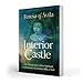 Interior Castle: The Classic Text With a Spiritual Commentary (Classics With Commentary)