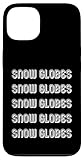 Snow Globes Lover Case for iPhone 13