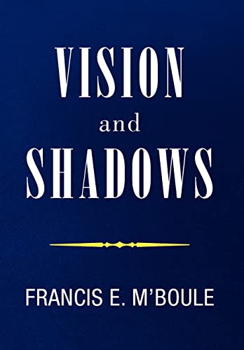 VISION and SHADOWS