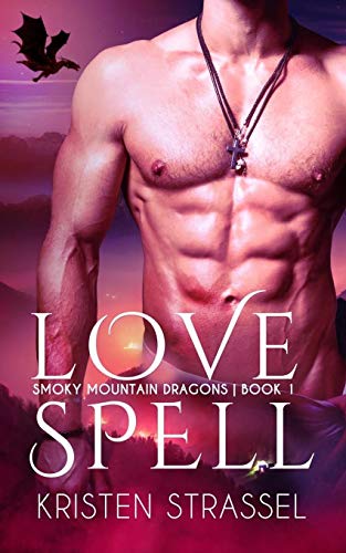 Love Spell (Smoky Mountain Dragons)