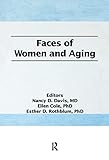 Faces of Women and Aging