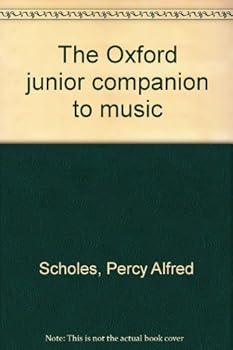The Oxford Junior Companion To Music