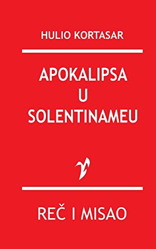 Apokalipsa U Solentinameu (Serbian Edition)