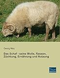 schafzuchtverband salzburg Das Schaf seine Wolle, Rassen, Zuechtung, Ernährung und Nutzung