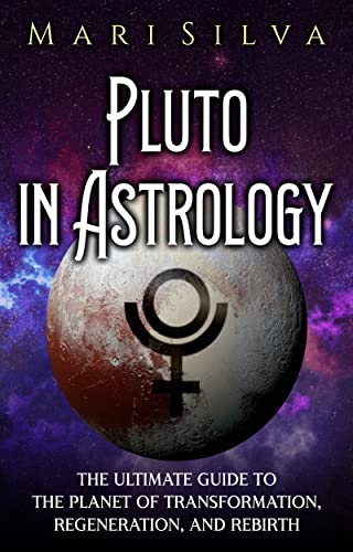 Pluto in Astrology: The Ultimate Guide...