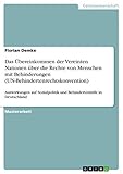 Das Übereinkommen der Vereinten Nationen über die Rechte von Menschen mit Behinderungen (UN-Behindertenrechtskonvention): Auswirkungen auf Sozialpolitik und Behindertenhilfe in Deutschland