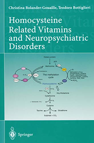Homocysteine: Related Vitamins and Neuropsychiatric Disorders (English Edition)