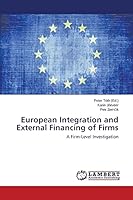 European Integration and External Financing of Firms 3659756210 Book Cover