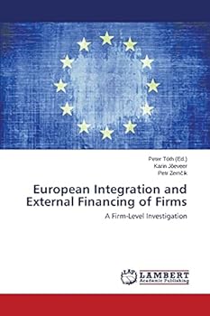 Paperback European Integration and External Financing of Firms Book