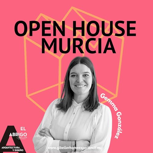 Open House, con Gemma Gonz&aacute;lez