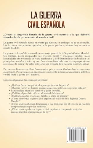 La guerra civil española: Una guía fascinante sobre sus causas, batallas e impacto histórico