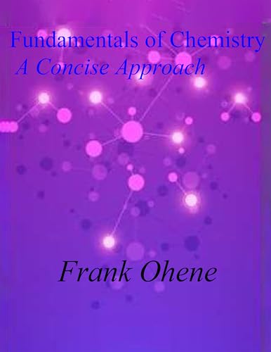 Fundamentals Of Chemistry : A concise Approach (English Edition)