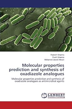 Paperback Molecular properties prediction and synthesis of oxadiazole analogues Book