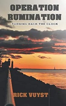 Paperback Operation Rumination: Turning Back the Clock Book