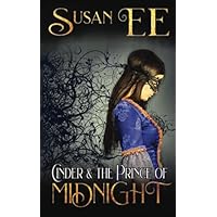 Cinder & the Prince of Midnight