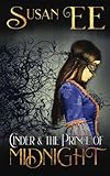 Cinder & the Prince of Midnight (Midnight Tales)