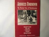 Address Unknown: The Human Face of Homelessness 0964356007 Book Cover