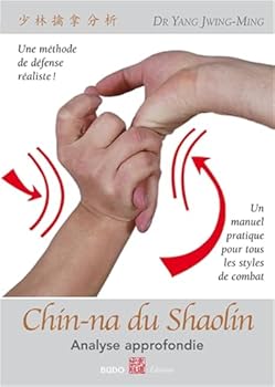 Paperback Chin-na du shaolin - Analyse approfondie: Analyse approfondie [French] Book